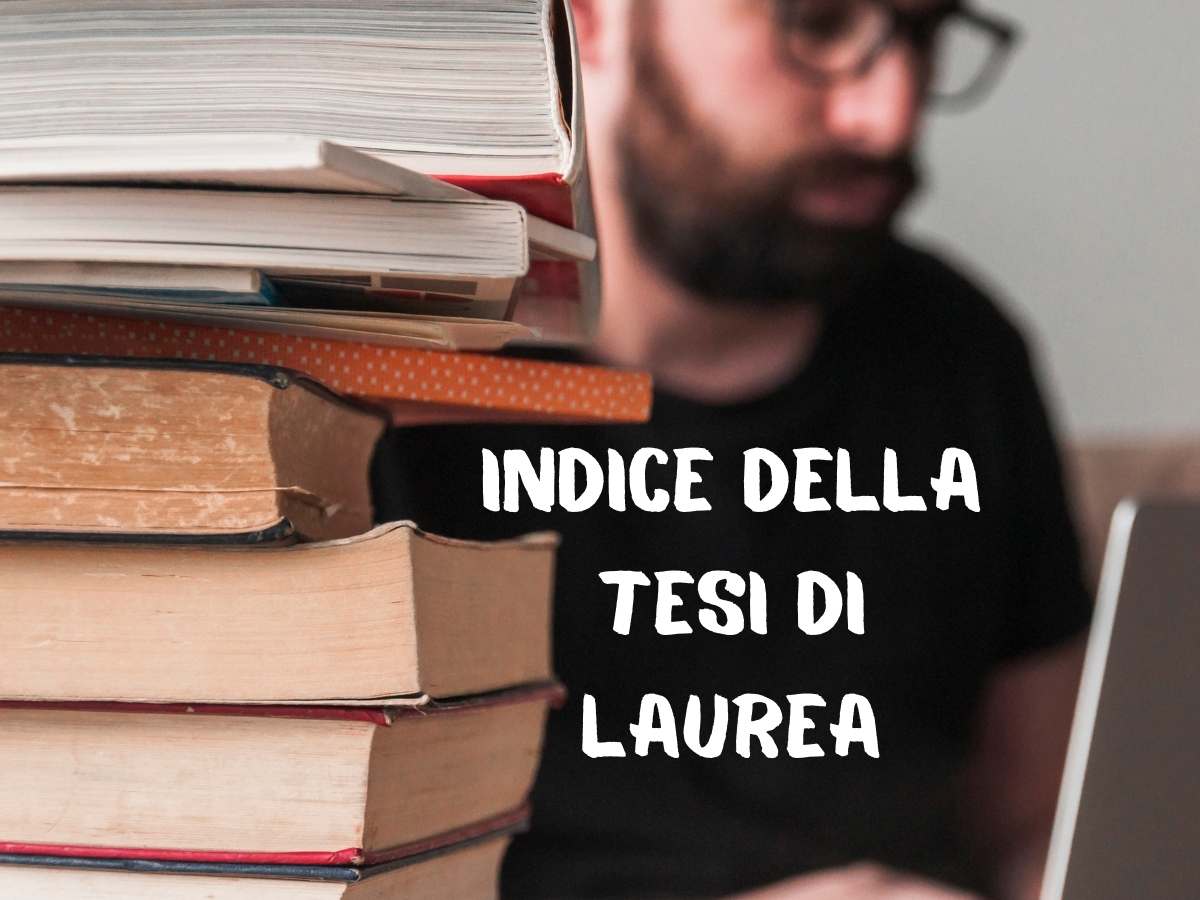 Come Fare L Indice Della Tesi Come fare l'indice della tesi di laurea? Ti raccontiamo tutto - Tesi di