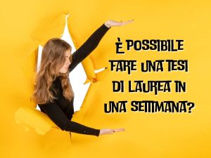 Donna che indica un testo con sfondo giallo che dice È possibile fare una tesi di laurea in una settimana